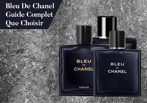 Quel Bleu de Chanel choisir ?