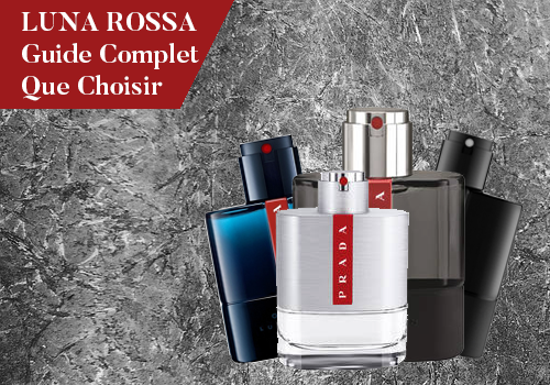 Quel Prada Luna Rossa choisir ? Comparatif complet des versions pour homme